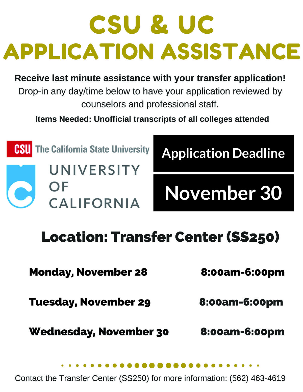 UC and CSU Application for Transfer Deadline 11/30/2017 Marketing