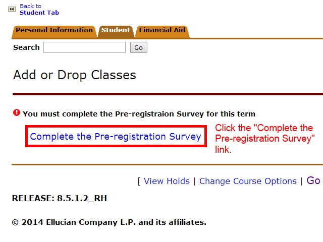 Image showing to click the "Complete Pre-registration survey" link.