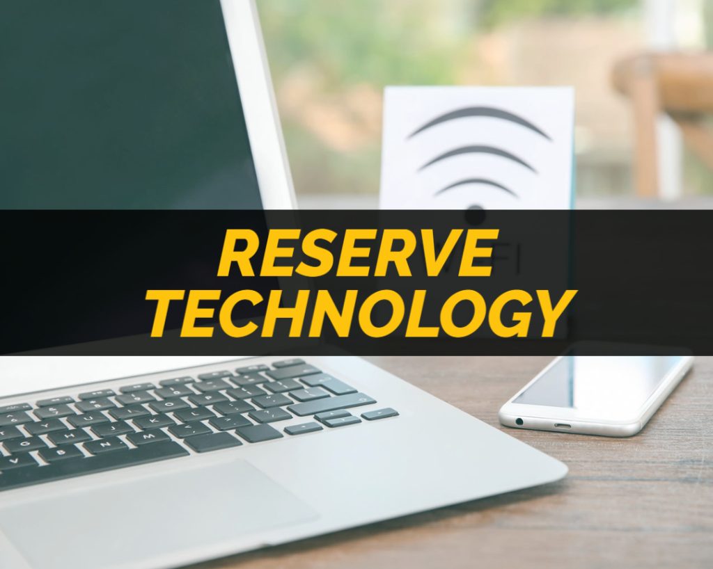 laptop, smartphone, and sign that reads "wifi" with overlaying words that read "reserve technology"