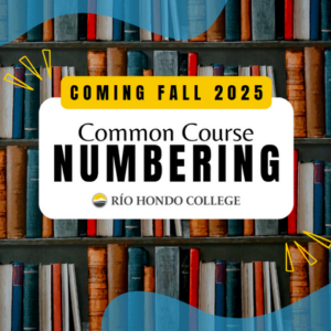 Course Names Changed beginning Fall 2025: Common Course Numbering (CCN) System