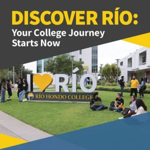 Río Hondo College Hosts “Discover Río” to Help Students Start Their College Journey