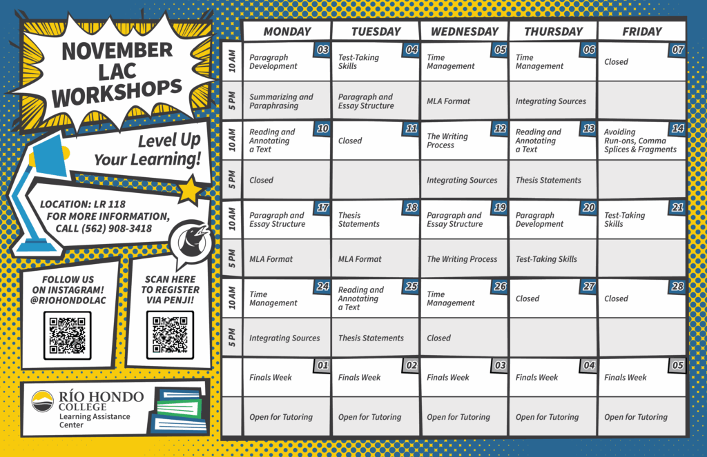 A November workshop schedule from the Río Hondo College Learning Assistance Center lists daily topics and times, with details on how to register and contact information.