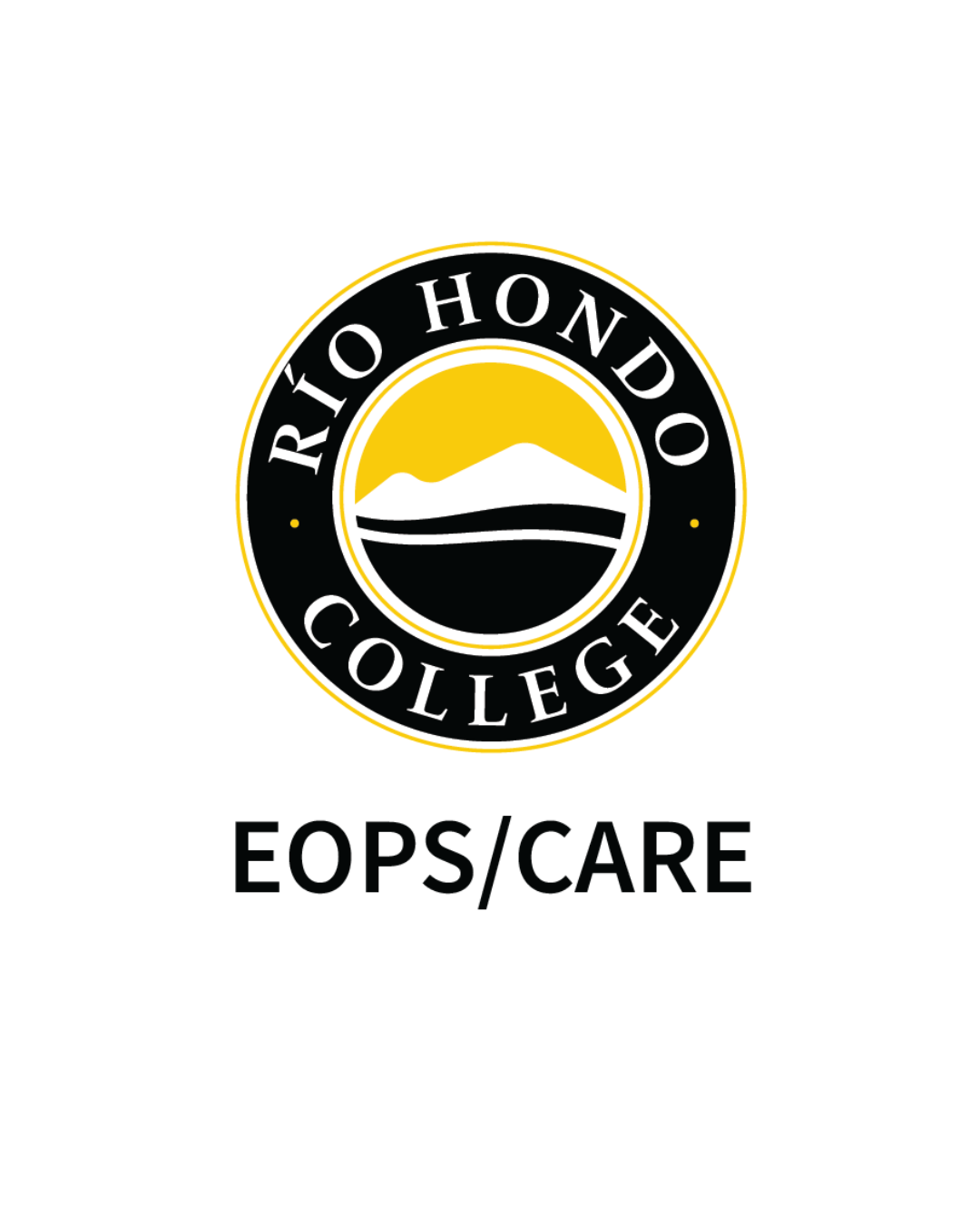 Río Hondo College logo features a stylized mountain and yellow background above the text "EOPS/CARE," representing the dedicated EOPS CARE programs, all set against a clean white backdrop.