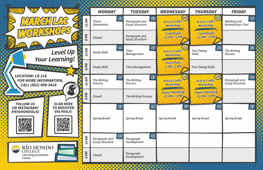 March LAC Workshops schedule with dates, times, and topics for writing, study skills, arts and crafts, and test-taking; includes contact info and spring break closure.
