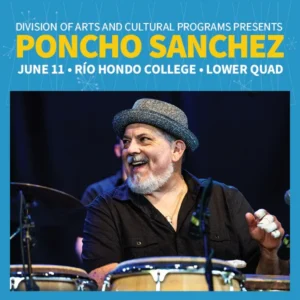 Community Event Nights Bring Grammy-Winning Artist Poncho Sánchez to Río Hondo College