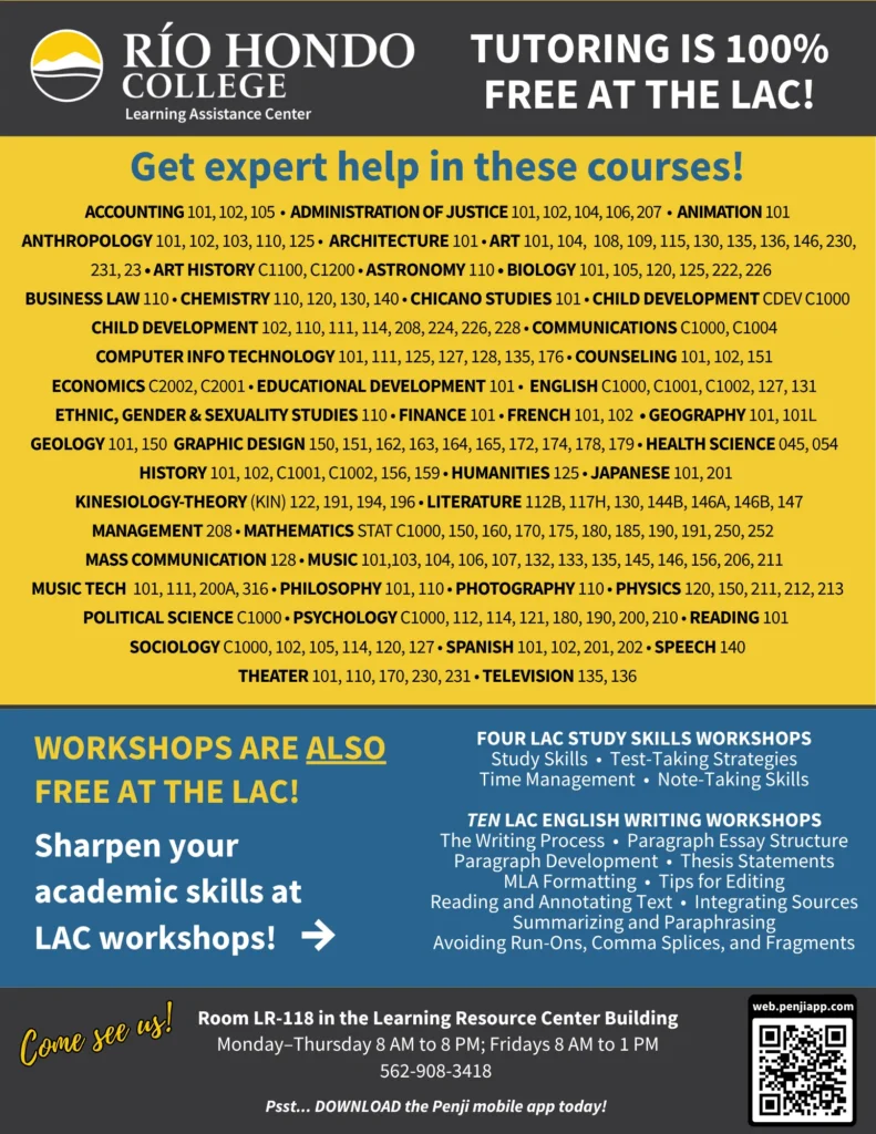 Flyer for Río Hondo College Learning Assistance Center lists free tutoring subjects and workshops, contact info, and promotes Penji app for scheduling. Yellow and blue color scheme, text only.