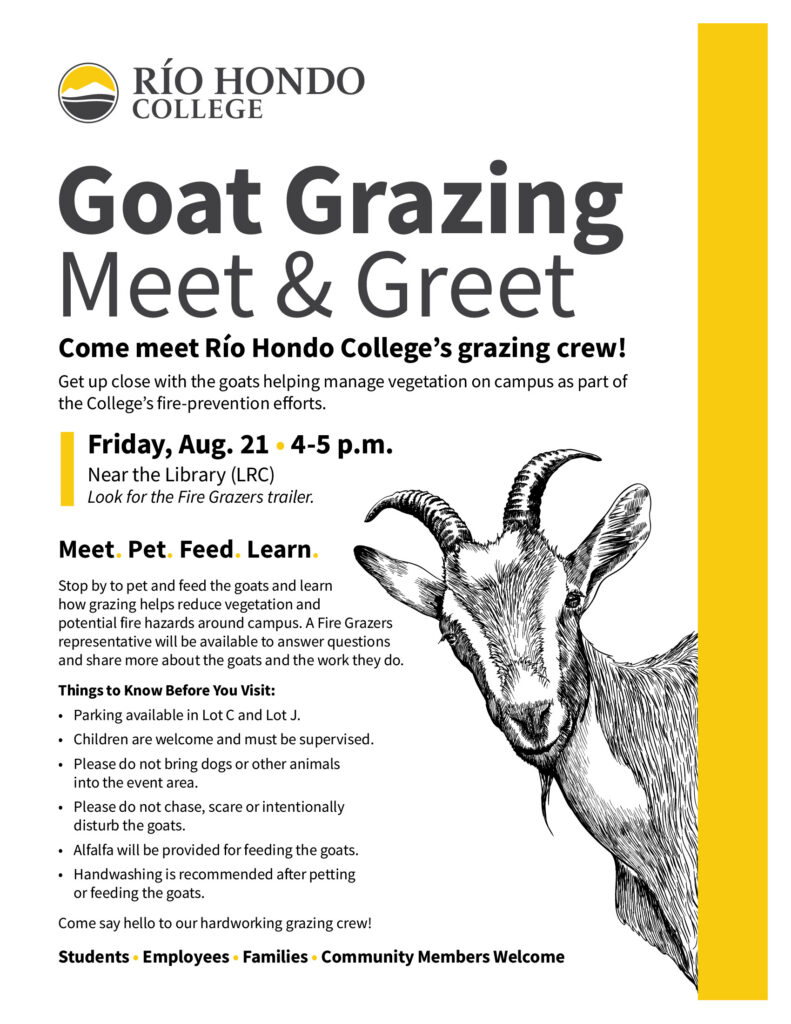 Flyer advertising a Goat Grazing Meet & Greet at Río Hondo College, August 21, with event details, purpose, safety tips, and a goat silhouette on a yellow background.