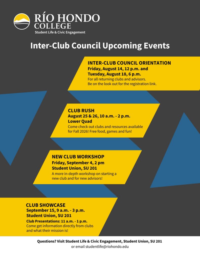 Flyer listing Río Hondo College Inter-Club Council events: orientation, club rush, new club workshop, and club showcase with dates, times, locations, and contact information at the bottom.