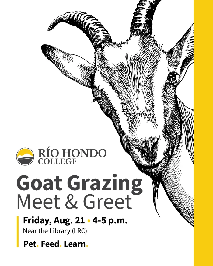 Black and white illustration of a goat promoting a Goat Grazing Meet & Greet at Río Hondo College, Friday, Aug. 21, 4–5 p.m., near the library; event includes petting, feeding, and learning.