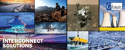 Collage of planes, soldiers, a rover, smokestacks, a submarine, a factory, and a crowd, with the text: “Mission Critical Interconnect Solutions Glenair Factory Tour.”.