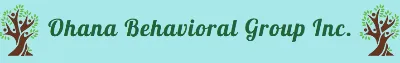 Logo for Ohana Behavioral Group Inc., featuring green text between two trees with heart-shaped leaves on a light blue background.