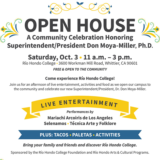 Flyer for Río Hondo College Open House on Oct. 3, 11 a.m.–3 p.m., featuring live entertainment, tacos, paletas, activities, and honoring Dr. Don Moya-Miller.